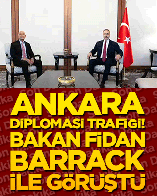 Ankara diplomasi trafiği! Bakan fidan Barrack ile görüştü