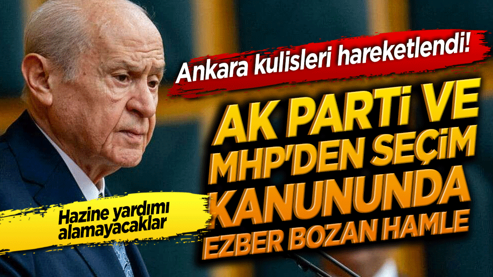 Ankara kulisleri hareketlendi! AK Parti ve MHP'den seçim kanununda ezber bozan hamle!