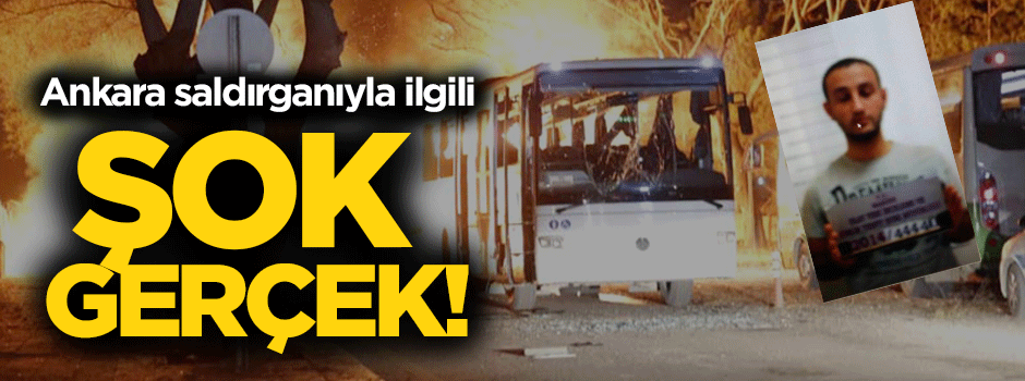 Ankara saldırganının bütün bağlantıları deşifre oldu
