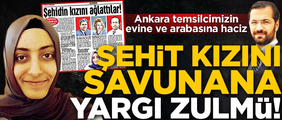 Ankara temsilcimizin evine ve arabasına haciz! Şehit kızını savunana yargı zulmü