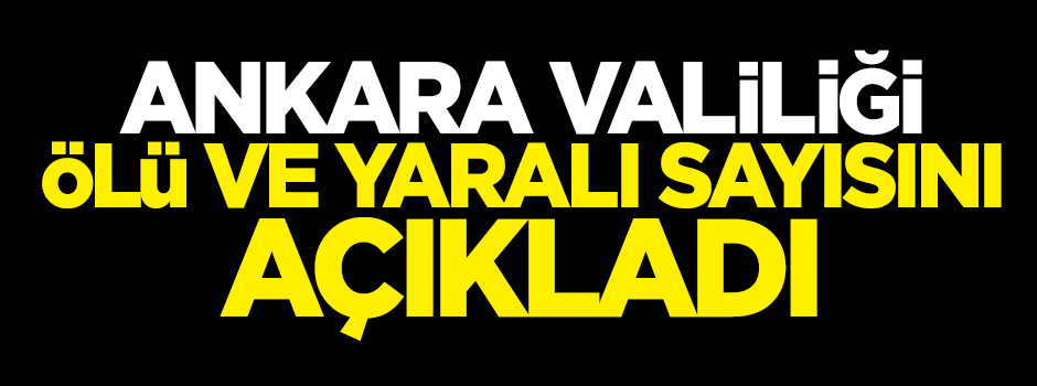 Ankara saldırısında 34 kişi hayatını kaybetti