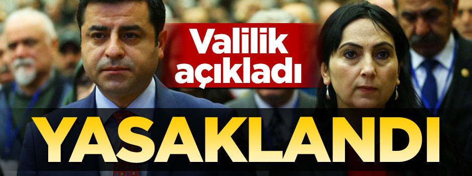 Ankara Valiliği yapılacak etkinlikleri yasakladı