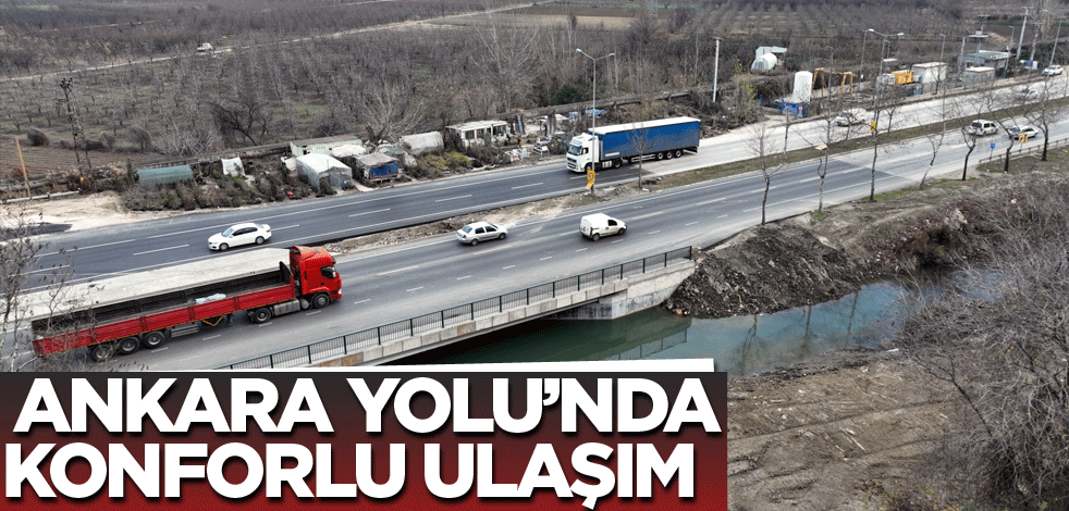 Ankara Yolu’nda konforlu ulaşım