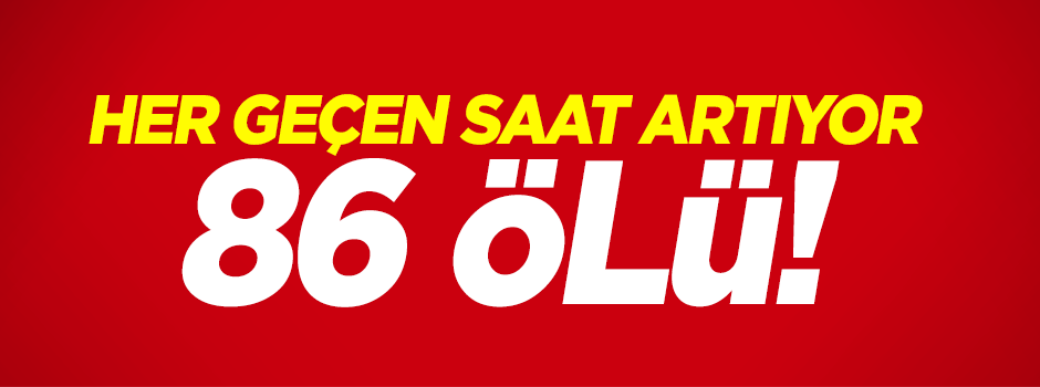 Ankara'da 2 ayrı patlamada ölü sayısı 86'ya yükseldi