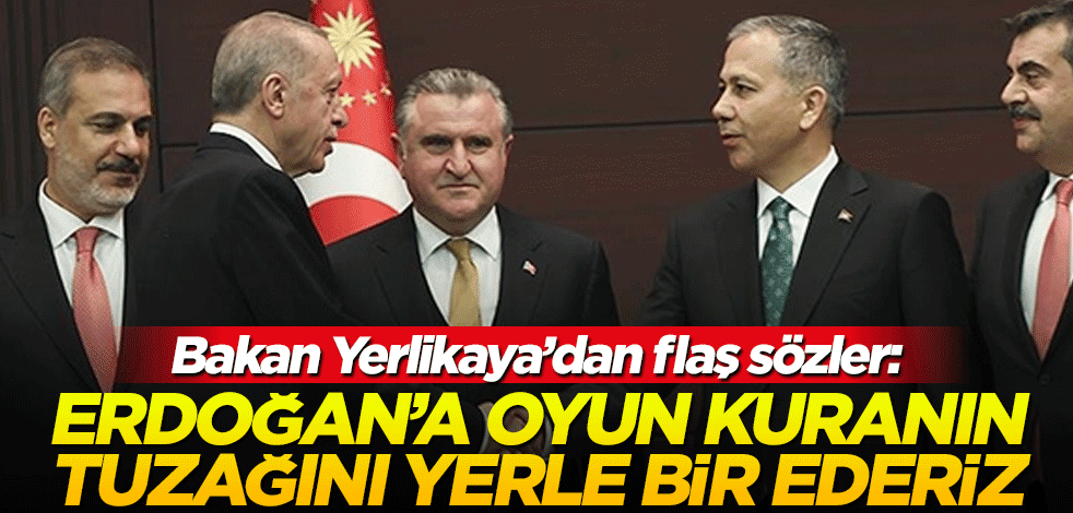 Ankara’da FETÖ hareketliliği! Yerlikaya’dan açıklama geldi