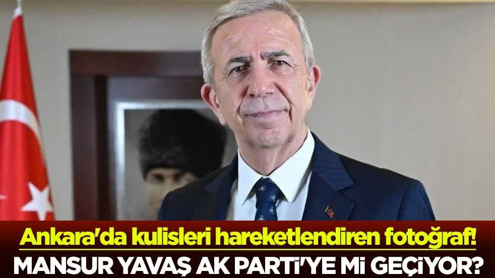Ankara'da kulisleri hareketlendiren fotoğraf! Mansur Yavaş, AK Parti'ye mi geçiyor?