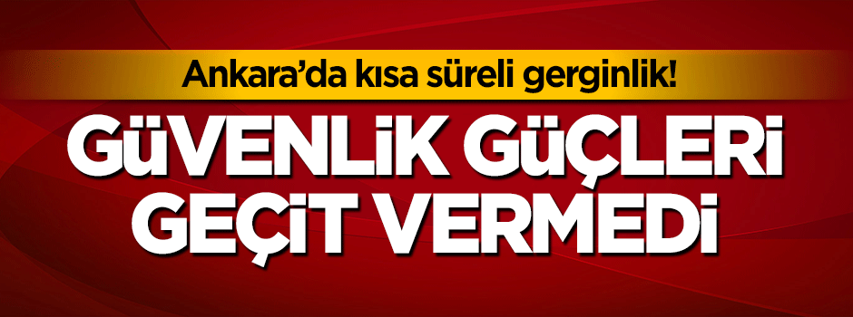 Ankara'da toplanan terörist sevicilere polis müdahalesi