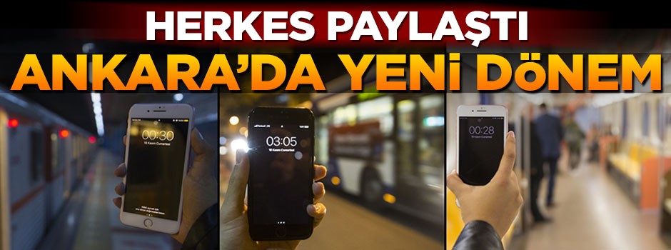 Ankara’da yeni dönem: Gece seferleri başladı