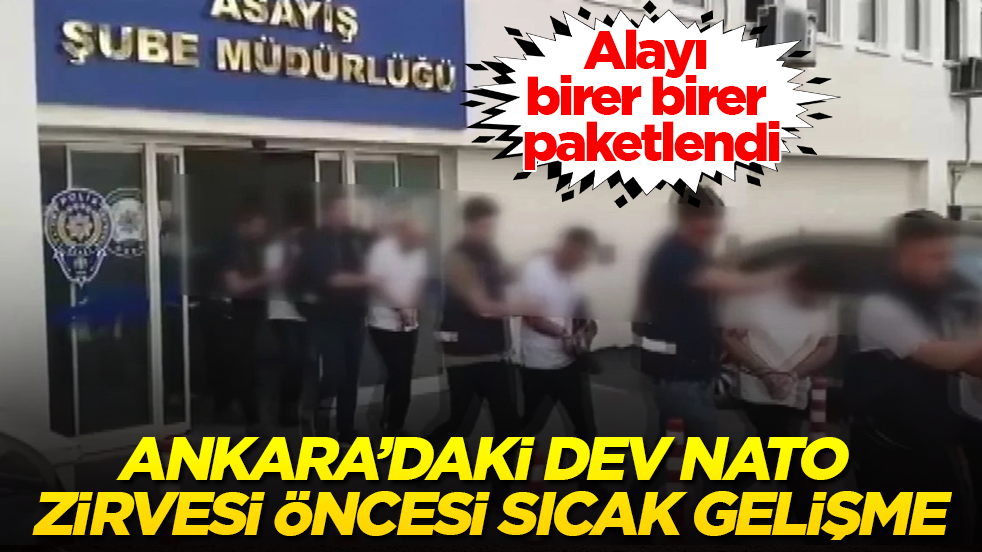 Ankara’daki dev NATO zirvesi öncesi sıcak gelişme! Alayı birer birer paketlendi