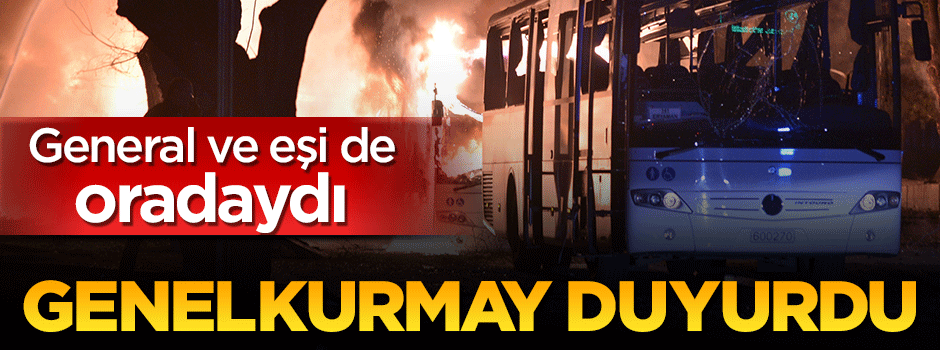 Ankara'daki patlamada bir tuğgeneral de yaralandı