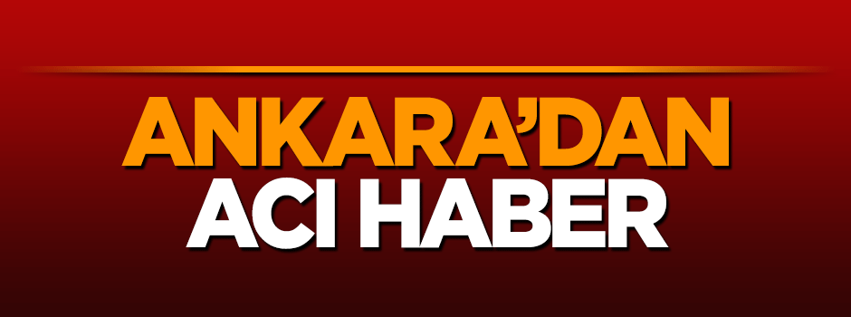 Ankara'dan acı haber geldi: Hastanede şehit oldu