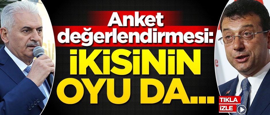 Anket değerlendirmesi: İkisinin de oyu artacak!