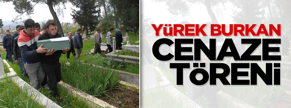 Anne ve bebeği aynı mezara defnedildi