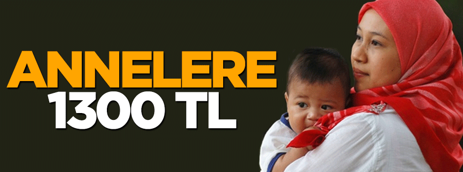 Annelere 1300 TL
