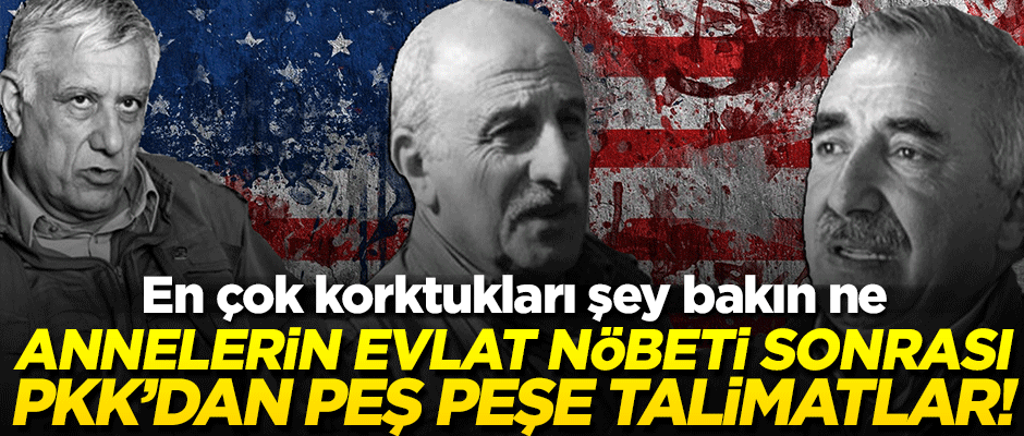 Annelerin evlat nöbeti korkuttu! PKK'dan telsizden talimat yağdırdılar