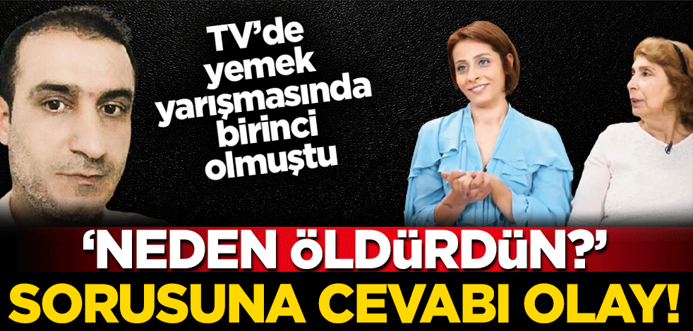 Annesi ve ağabeyini öldürdü: 'Neden öldürdün?' sorusuna cevabı olay!