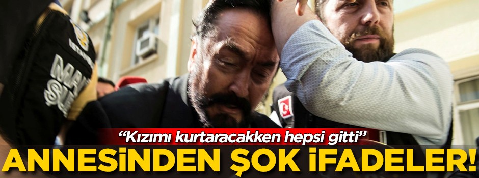 Oktar Babuna'nın annesinden şoke eden açıklamalar!