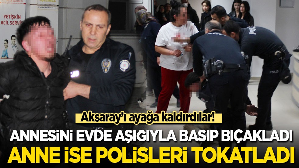Annesini evde aşığıyla basıp bıçakladı, anne ise polisleri tokatladı!
