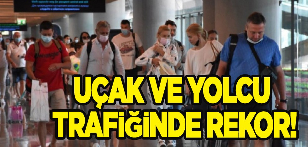 Antalya Havalimanı Türkiye'yi şaşırtmadı: Hem uçak hem de yolcu trafiğinde Türkiye tarihi rekor yaptı