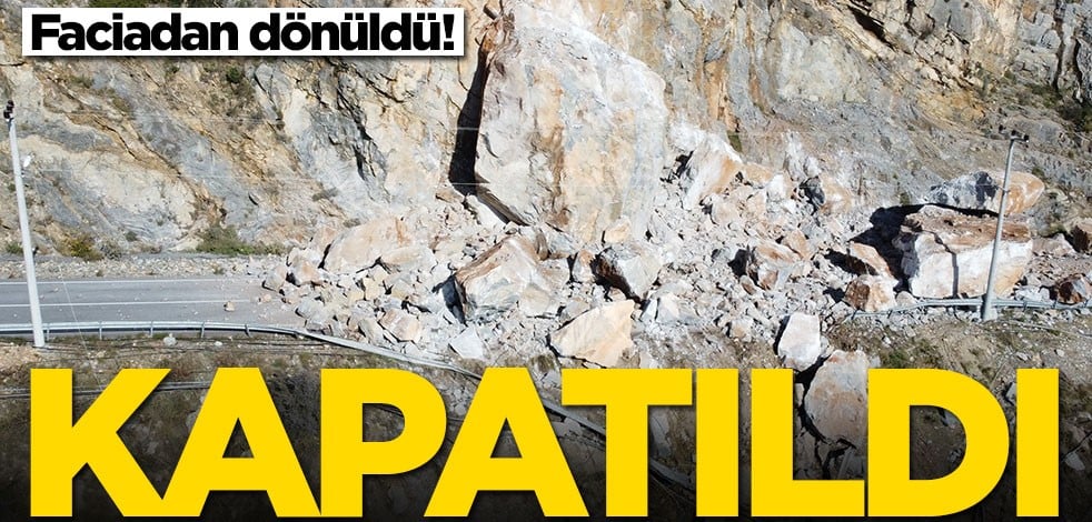 Antalya-Mersin kara yolu kapatıldı! Faciadan dönüldü