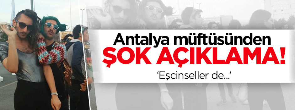 Antalya müftüsünden şok: Eşcinseller de hacca gidebilir