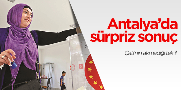 Antalya'da sürpriz sonuç