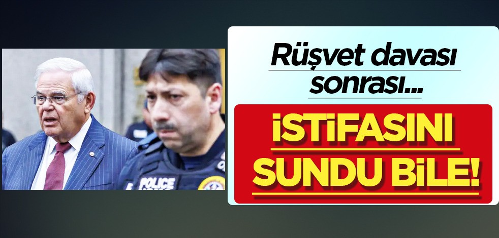 İstifa etti: Cumhurbaşkanı Erdoğan'ın F-16 sürecine engel dediği Senatör Menendez! Dünya şokta