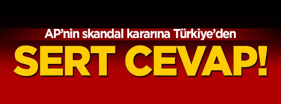 AP'nin skandal kararına hükümetten jet cevap!
