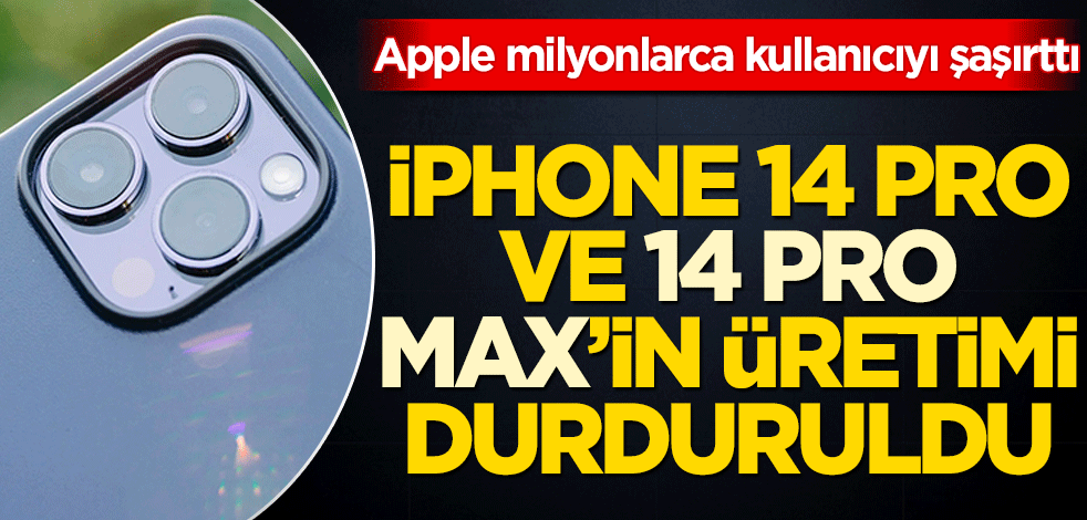 Apple İphone 14 Pro’nun fişini çekti!