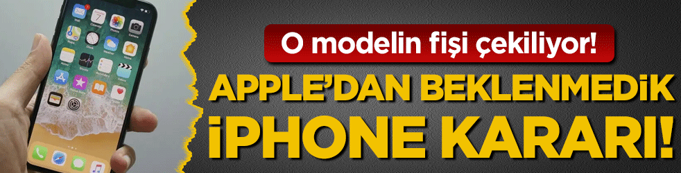 Apple'dan İphone kararı:O modelin fişini çekiyor!