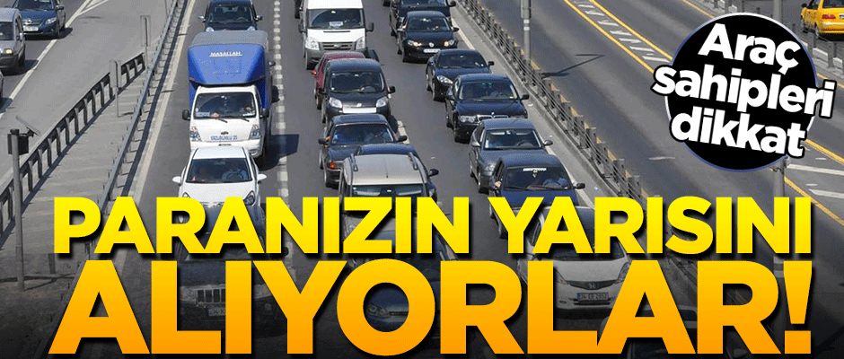 Araç sahipleri dikkat! Aracı firmalar paranızın yarısını alıyor