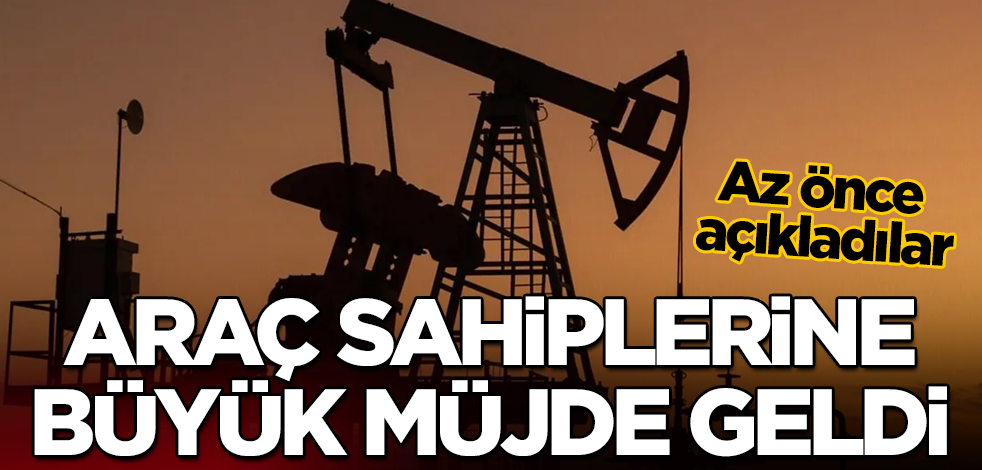 Araç sahiplerine büyük müjde geldi! Az önce açıkladılar