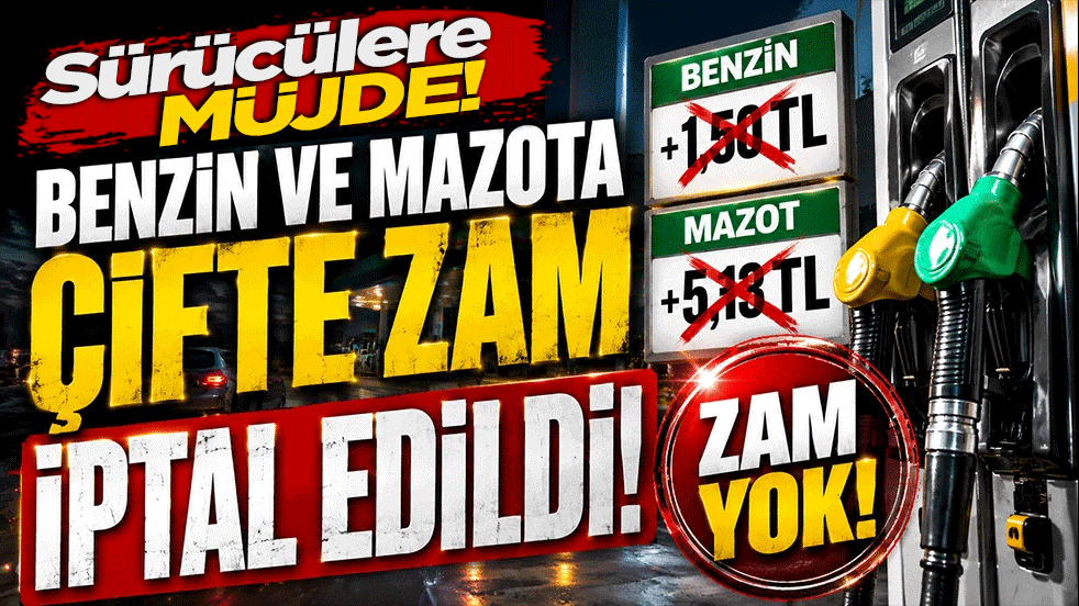 Araç sahiplerine gece yarısı müjdesi! Benzin ve motorine çifte zam iptal edildi