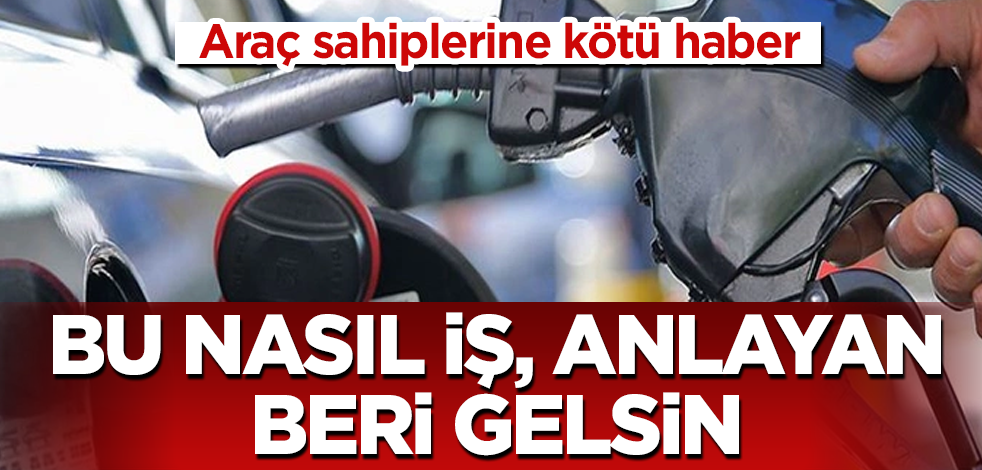 Araç sahiplerine kötü haber! Bu nasıl iş, anlayan beri gelsin