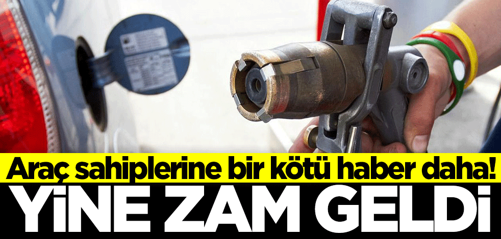 Araç sahiplerine kötü haber! Otogaza bir büyük zam daha