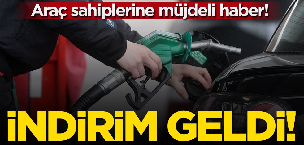 Araç sahiplerine müjde! Benzin ve motorine indirim geldi