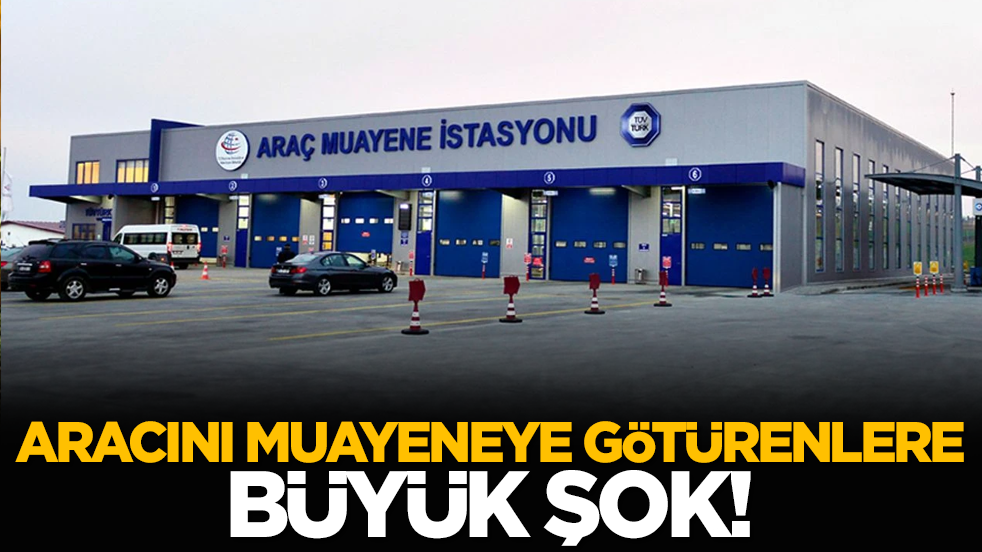Aracını muayeneye götürenlere büyük şok!