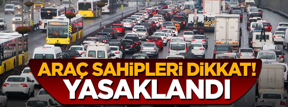 Araçlara cam film takılmasına yeniden yasak getirildi