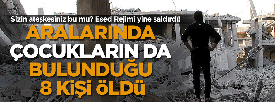 Aralarında çocukların da bulunduğu 8 kişi öldü