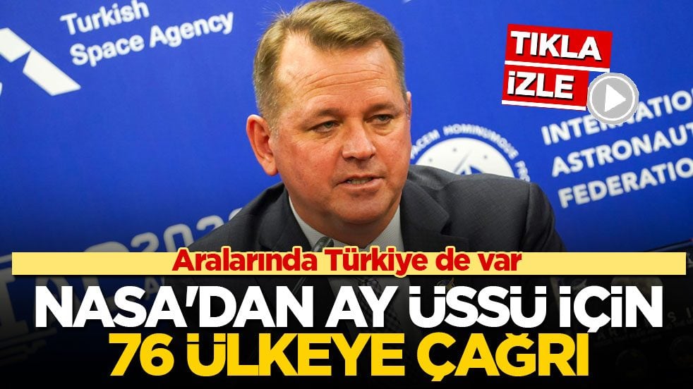 Aralarında Türkiye de var! NASA'dan Ay üssü için 76 ülkeye çağrı