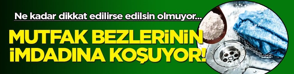 Arap sabunu: Mutfak bezlerinin imdadına koşuyor! Beyaz eşyaları ilk günkü gibi beyaz olacak, tamamen etkileyecek