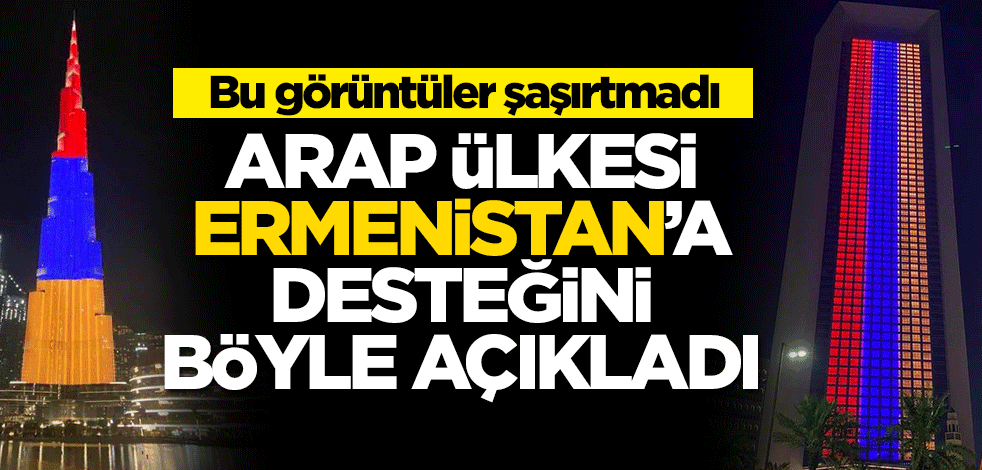 Dubai’deki binalara Ermenistan bayrağının çatışmalar sırasında yansıtıldığı iddiası