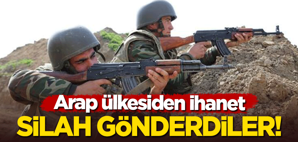 Arap ülkesinden ihanet! Silah gönderdiler
