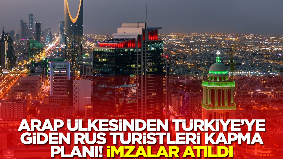 Arap ülkesinden Türkiye'ye giden Rus turistleri kapma planı! İmzalar atıldı