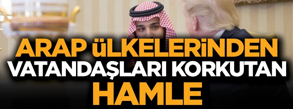 Arapları tedirgin eden hamle!