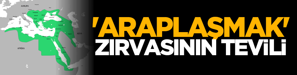 'Araplaşmak' Zırvasının Tevili