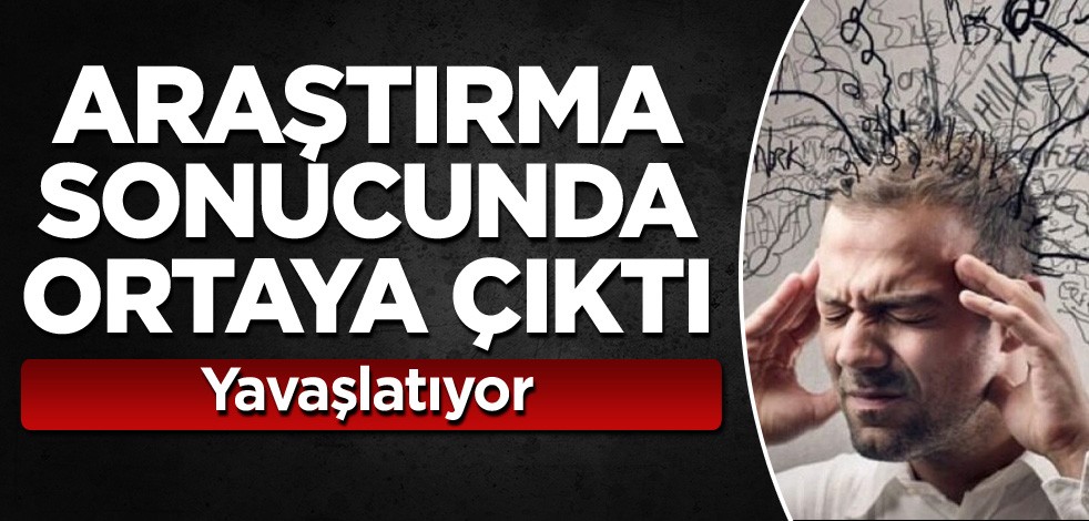 Araştırma sonucunda ortaya çıktı: Yavaşlatıyor
