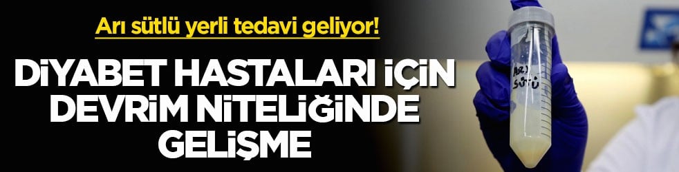 Arı sütlü yerli tedavi geliyor! Diyabet hastaları için devrim niteliğinde gelişme