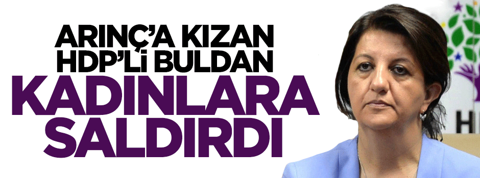 Arınç'a kızan Buldan, AK Partili kadın vekile saldırdı!