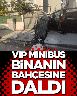 VIP minibüs binanın bahçesine daldı!